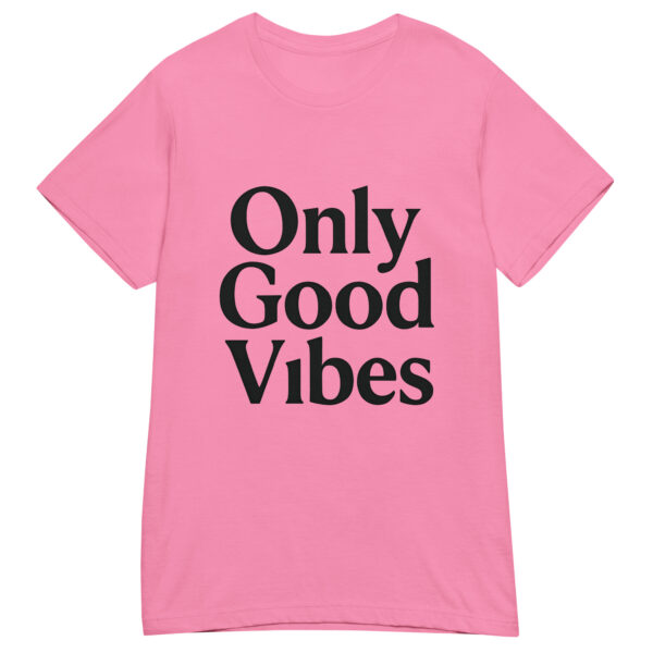 Camiseta mujer Only Good Vibes – minimalismo con actitud positiva - Imagen 7