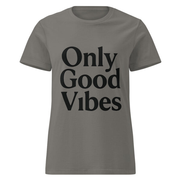 Camiseta mujer Only Good Vibes – minimalismo con actitud positiva - Imagen 12