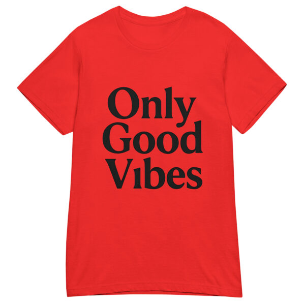 Camiseta mujer Only Good Vibes – minimalismo con actitud positiva - Imagen 2