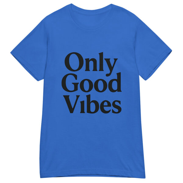 Camiseta mujer Only Good Vibes – minimalismo con actitud positiva - Imagen 3