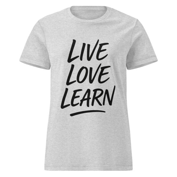 Camiseta LIVE LOVE LEARN – actitud, corazón y evolución - Imagen 8